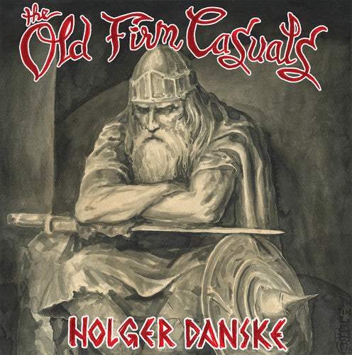 Old Firm Casuals: Holger Danske (Vinyl LP)