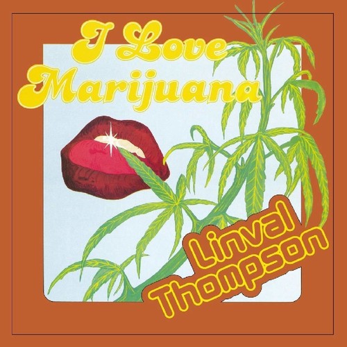 Linval Thompson: I Love Marijuana (Vinyl LP)