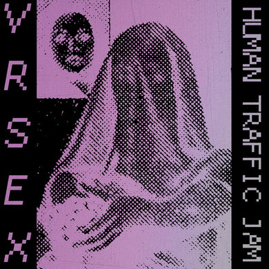 Vr Sex: Human Traffic Jam (Vinyl LP)