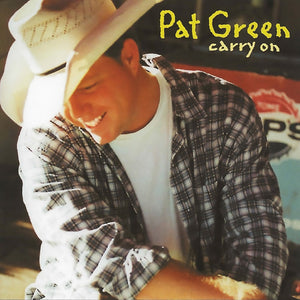 Pat Green: Carry On (Vinyl LP)