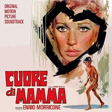 Morricone, Ennio: Cuore Di Mamma (Mother's Heart) (Original Motion Picture Soundtrack) (Vinyl LP)