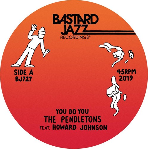 Pendletons: You Do You / Life To Me (7-Inch Single)