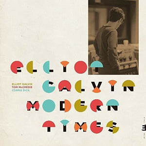 Galvin, Elliot: Modern Music (Vinyl LP)