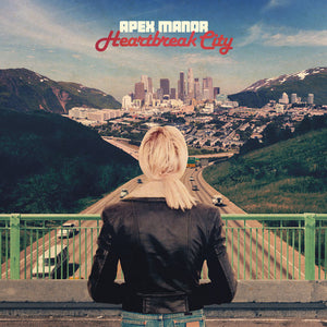 Apex Manor: Heartbreak City (Vinyl LP)
