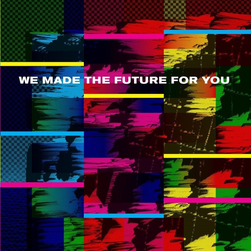 Various Artists: We Made The Future For You / Various (Vinyl LP)