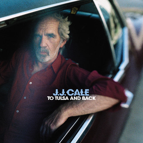 Cale, J.J.: To Tulsa & Back (Vinyl LP)