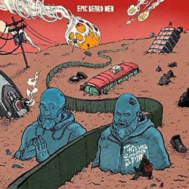 Epic Beard Men: This Was Supposed To Be Fun (Vinyl LP)