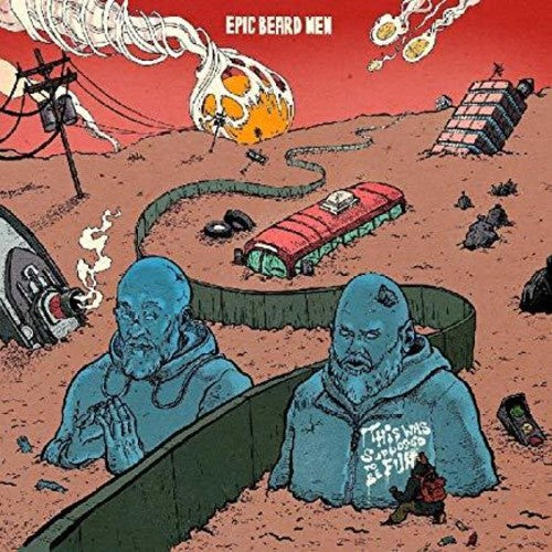 Epic Beard Men: This Was Supposed To Be Fun (Vinyl LP)