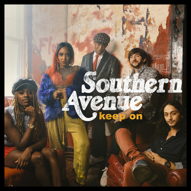 Southern Avenue: Keep On (Vinyl LP)