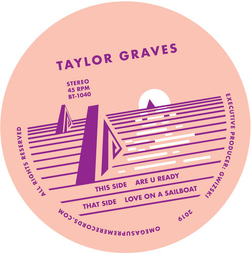 Graves, Taylor: Are You Ready / Love On A Sailboat (7-Inch Single)