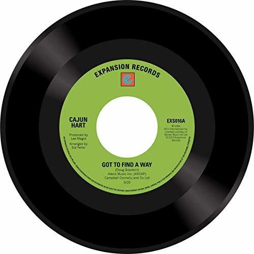 Hart, Cajun: Got To Find A Way (7-Inch Single)