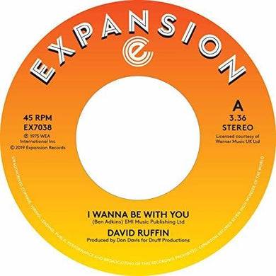 Ruffin, David: I Wanna Be With You (7-Inch Single)