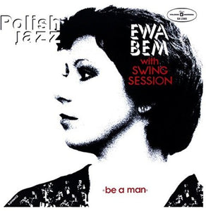 Bem, Ewa: Be A Man (Polish Jazz) (Vinyl LP)