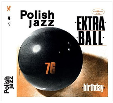 Extra Ball: Birthday (Polish Jazz) (Vinyl LP)