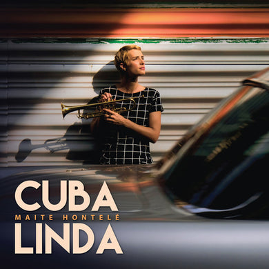 Maite Hontele: Cuba Linda (Vinyl LP)