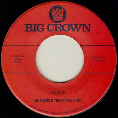Fields, Lee & Expressions: Wake Up / You're What's Needed in My Life (7-Inch Single)