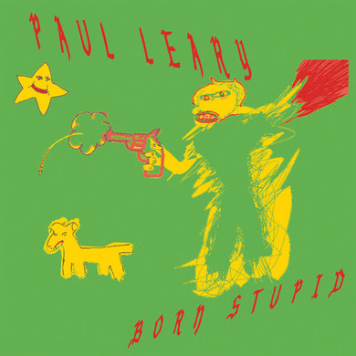 Paul Leary: Born Stupid (IEX) (Gratuitous Red Vinyl) (Vinyl LP)