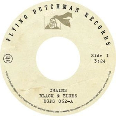 Black & Blues: Chains / A Toast To The People (7-Inch Single)