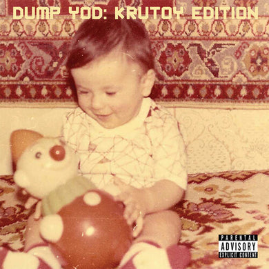 Your Old Droog: Dump Yod: Krutoy Edition (Vinyl LP)
