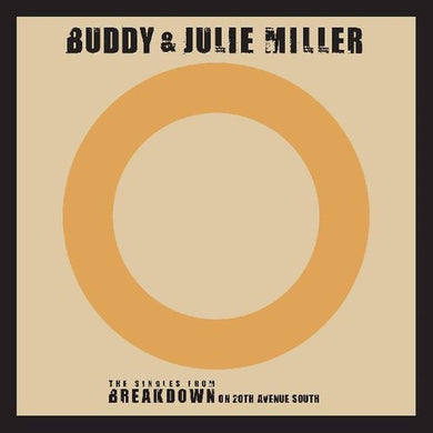 Buddy & Julie Miller: Till The Stardust Comes Apart / You Make My Heart Beat Too Fast (Live) (7-Inch Single)