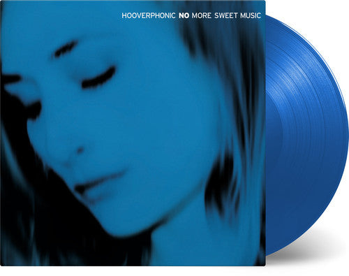 Hooverphonic: No More Sweet Music (Vinyl LP)