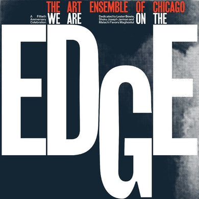 Art Ensemble of Chicago: We Are On The Edge (Vinyl LP)