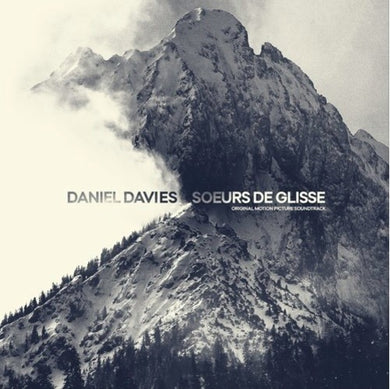 Daniel Davies: Soeurs De Glisse (Original Motion Picture Soundtrack) (Vinyl LP)