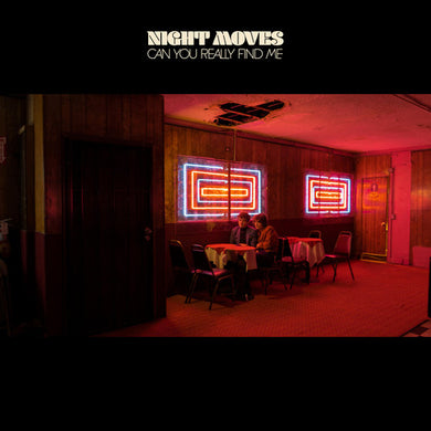 Night Moves: Can You Really Find Me (Vinyl LP)
