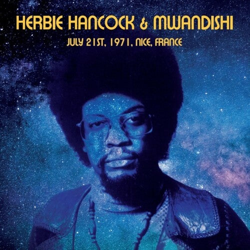 Hancock, Herbie & Mwandishi: July 21st 1971 Nice France (Vinyl LP)