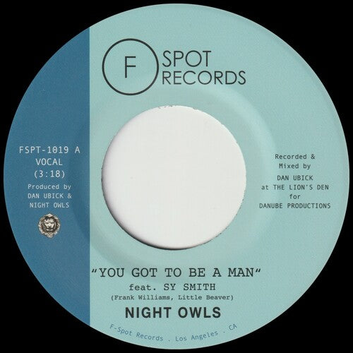 Night Owls: You Got To Be A Man / Gimme Little Sign (7-Inch Single)