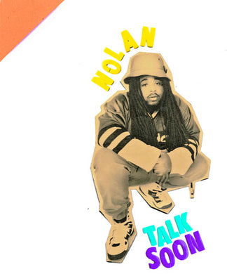 Nolan (Nolan the Ninja): Talk Soon (Vinyl LP)