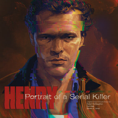 Henry: Portrait of a Serial Killer / O.S.T.: Henry: Portrait of a Serial Killer (Original Motion Picture Music) (Vinyl LP)