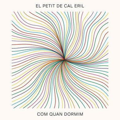 El Petit De Cal Eril: Com Quan Dormim (7-Inch Single)