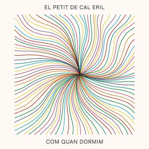 El Petit De Cal Eril: Com Quan Dormim (7-Inch Single)