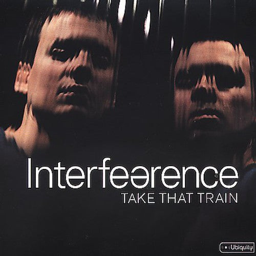 Interfearence: Take That Train (Vinyl LP)