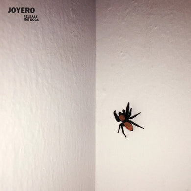 Joyero: Release The Dogs (Vinyl LP)