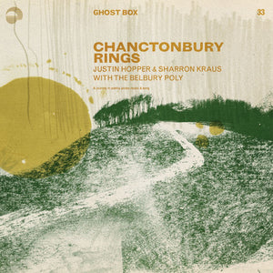 Hopper, Justin / Kraus, Sharron / Belbury Poly: Chanctonbury Rings (Vinyl LP)