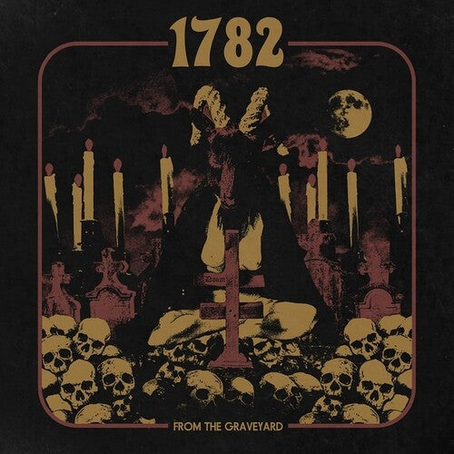 1782: From The Graveyard (Vinyl LP)