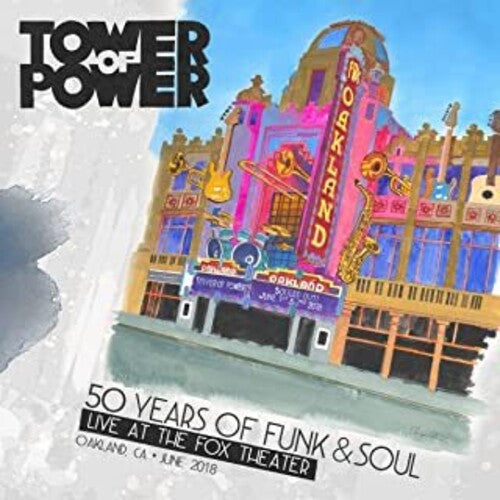 Tower of Power: 50 Years Of Funk & Soul: Live At The Fox Theater - Oakland CA - June   2018 (Vinyl LP)
