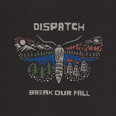 Dispatch: Break Our Fall (Vinyl LP)