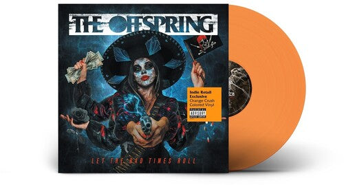 Offspring: Let The Bad Times Roll (Vinyl LP)