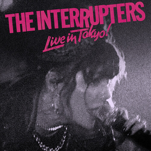 Interrupters: Live In Tokyo! (IEX) (Pink & Black Pinwheel Vinyl) (Vinyl LP)