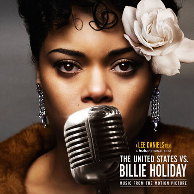 Day, Andra: The United States Vs. Billie Holiday (Music From the Motion Picture) (Vinyl LP)