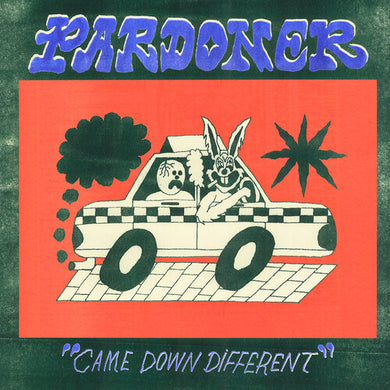 Pardoner: Came Down Different (Vinyl LP)
