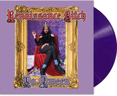 Da Qween: Renaissance Bitch (Purple Vinyl) (Vinyl LP)