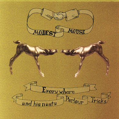 Modest Mouse: Everywhere & His Nasty Parlor (Vinyl LP)