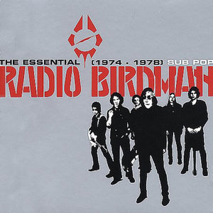 Radio Birdman: 1974-78-Essential Radio Birdma (Vinyl LP)