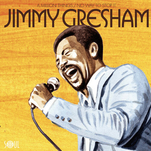 Gresham, Jimmy: A Million Things / No Way To Stop It (7-Inch Single)