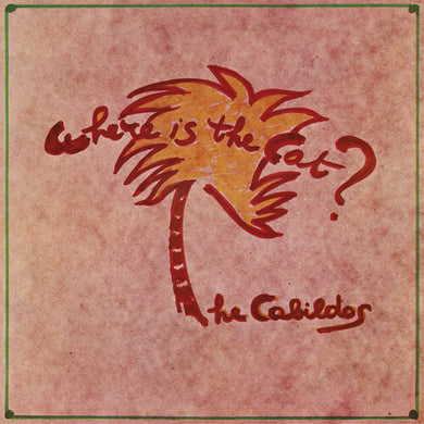 Cabildos: Where Is The Cat? (Vinyl LP)