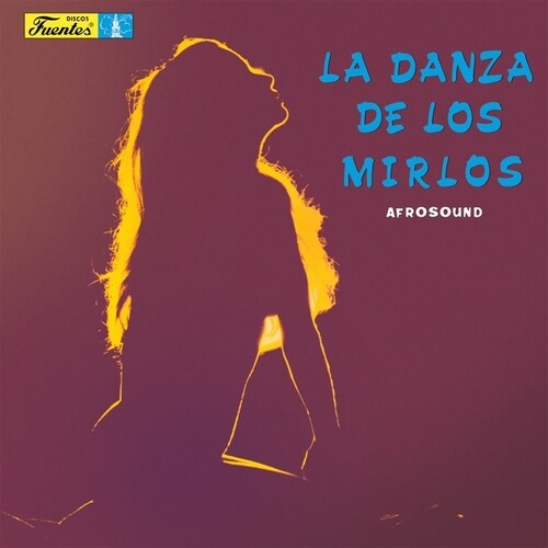 Afrosound: La Danza De Los Mirlos (Vinyl LP)